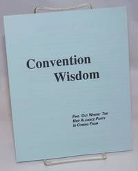 image of Convention wisdom: Find out where the New Alliance Party is coming from