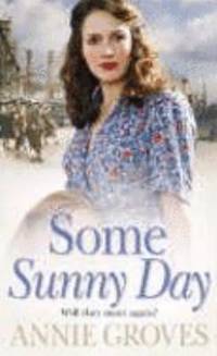 Some Sunny Day