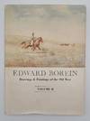 Edward Borein: Drawings & Paintings of the Old West: Volume II: The Cowboys