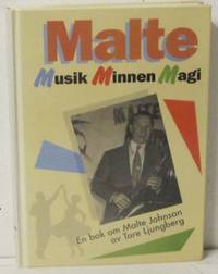 Malte. Musik, minnen, magi.