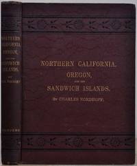cover of NORTHERN CALIFORNIA, OREGON, AND THE SANDWICH ISLANDS.