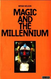 Magic and the Millennium.