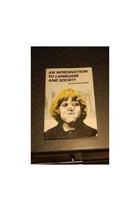 An Introduction to Language and Society (Studies in Communications)