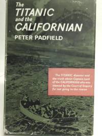 The Titanic and the Californian