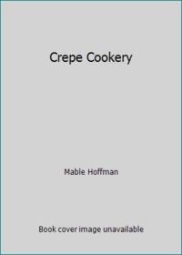 Crepe Cookery