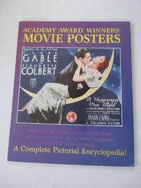 Academy Award Winners' Movie Posters (The Illustrated History of Movies Through Posters...