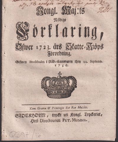 Kongl. Maj:ts Nådige Förklaring, Öfwer 1723. års…