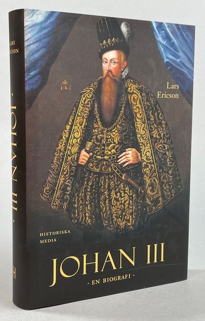 Johan III. En biografi. [Utg. av] Historiska…