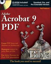 Adobe? Acrobat? 9 PDF Bible