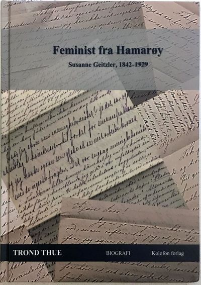 Trond Thue: Feminist fra Hamarøy. Susanne…