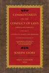 Commentaries on the Conflict of Laws Foreign and Domestic in Regard..