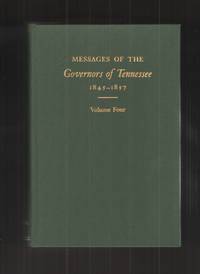 image of Messages of the Governors of Tennessee 1845-57, Vol 4