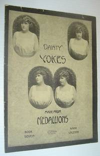 Dainty Yokes Made From Medallions - Book Seven (7) *FIRST EDITION*