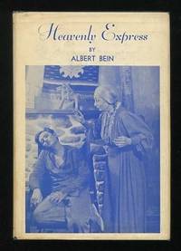 Heavenly Express; a play in three acts