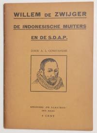 image of Willem de Zwijger, De Indonesische Muiters en de S.D.A.P.