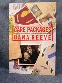 Care Packages by Dana Reeve - First Edition 1st Printing - 1999 - from Fully Booked (SKU: 003746)