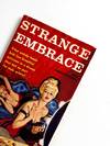 STRANGE EMBRACE