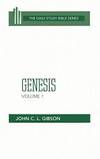 Genesis: Volume 1 (Daily Study Bible (Westminster Hardcover)) by John C. L. Gibson - 1981-09-01