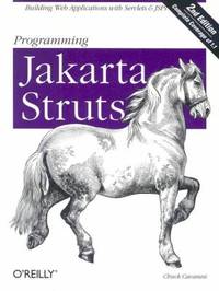 Programming Jakarta Struts : Building Web Applications with Servlets and JSPs