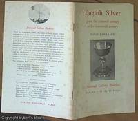 English Silver from the sixteenth century to the nineteenth century (National Gallery Booklets)