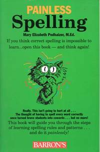 Painless Spelling (Barron's Painless)