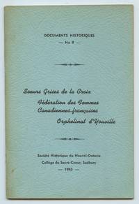 Soeurs Grises de la Croix, Fédération des Femmes Canadiennes-françaises, Orphelinat d'Youville