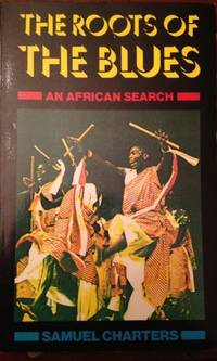 Roots of the Blues: African Search