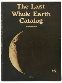 The Last Whole Earth Catalog: Access to Tools
