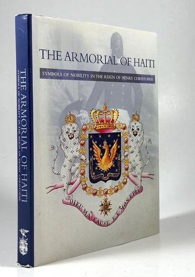 The Armorial of Haiti. Symbols of Nobility in the…