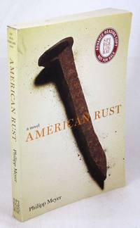 American Rust: A Novel