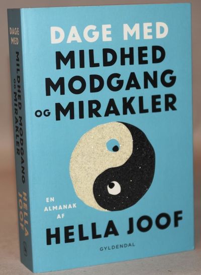 Dage med mildhed, modgang & mirakler.
