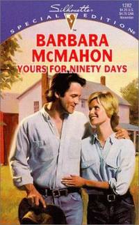 Yours for Ninety Days