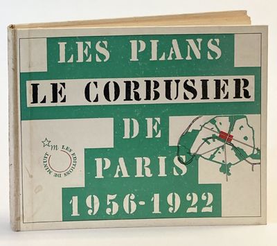 Les plans Le Corbusier de Paris.