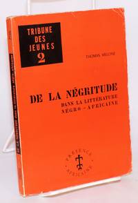 De la Négritude dans la littérature Négro-Africaine