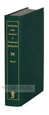 INTRODUCTION TO THE LITERATURE OF VERTEBRATE ZOOLOGY, BASED CHIEFLY ON THE TITLES IN THE BLACKER LIBRARY OF ZOOLOGY, THE EMMA SHEARER WOOD LIBRARY OF ORNITHOLOGY, THE BIBLIOTHECA OSLERIANA AND OTHER LIBRARIES OF McGILL UNIVERSITY, MONTREAL.|AN