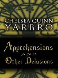 image of Apprehensions and Other Delusions