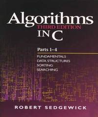 Algorithms in C Pts. 1-4 : Fundamentals, Data Structures, Sorting, Searching