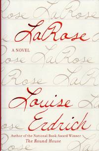 LaRose by Erdrich, Louise - 2016