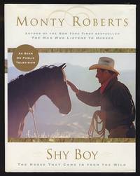 image of Shy Boy: The Horse that Came In from the Wild