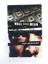 Wall and Mean: A Novel