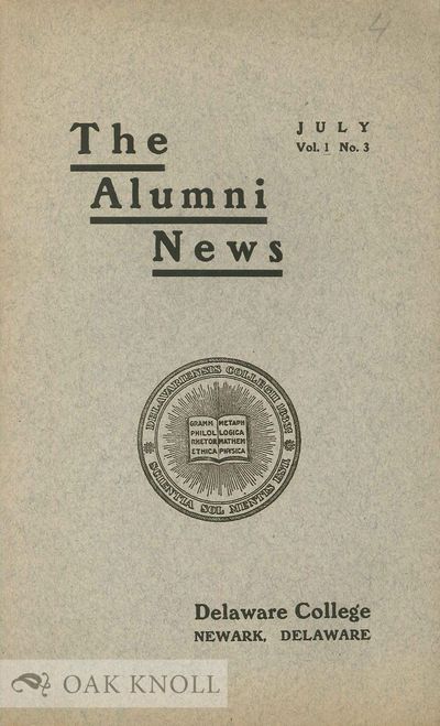 ALUMNI NEWS. VOL. I, NO.3, JULY, 1915
