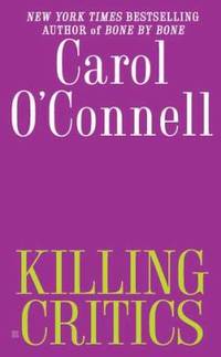 Killing Critics (A Mallory Novel)