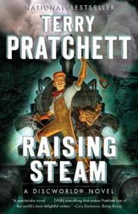 Raising Steam by Terry Pratchett - 2014