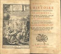 INTRODUCTION A L'HISTOIRE GENERALE ET POLITIQUE DE L'UNIVERS: TOME V - VI - VII. by PUFENDORFF (DE) Le Baron - 1732.