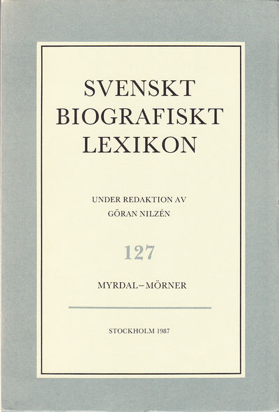 Svenskt Biografiskt Lexikon. Häfte 127 [=Band 26]…
