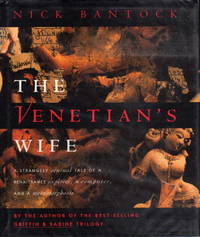 cover of THE VENETIAN'S WIFE: A Strangely Sensual Tale of a Renaissance Explorer, a Computer, and a Metamorphosis.