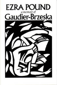 Gaudier-Brzeska: A Memoir