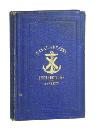 Gunnery Instructions, Simplified for the Volunteer Officers of the U.S. Navy; with Hints to Executive and Other Officers