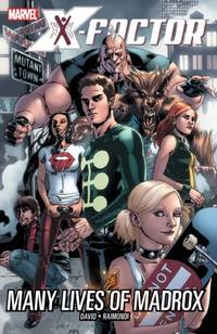X-Factor Vol. 3: Many Lives of Madrox (X-Men)