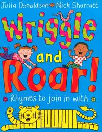 Wriggle and Roar: Rhymes to Join in With